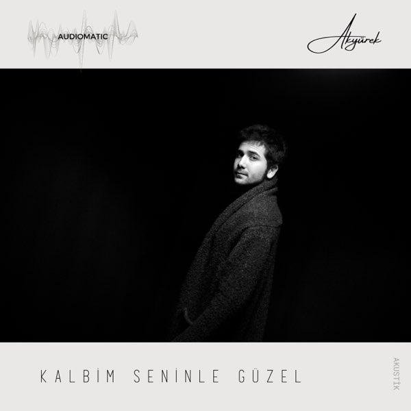 Kalbim Seninle Güzel